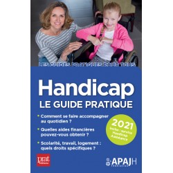 Handicap - Le guide pratique 2021