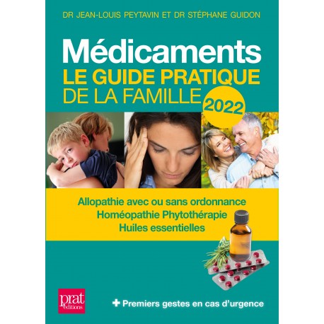 Médicaments - Le guide pratique de la famille 2022