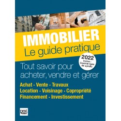 Immobilier - Le guide pratique 2022