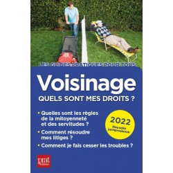 Voisinage, quels sont mes droits ? 2022