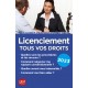 Licenciement - Tous vos droits 2023