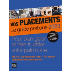Vos placements - Le guide pratique 2023