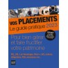 Vos placements - Le guide pratique 2023