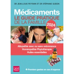 Médicaments - Le guide pratique de la famille 2024