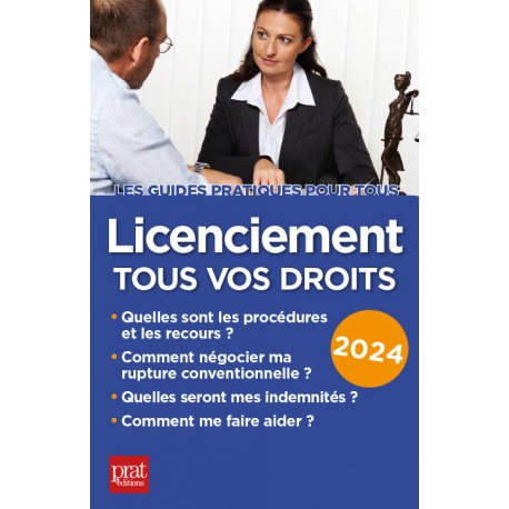 Licenciement - Tous vos droits 2024