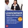 Licenciement - Tous vos droits 2024