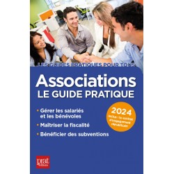 Associations - Le guide pratique 2024