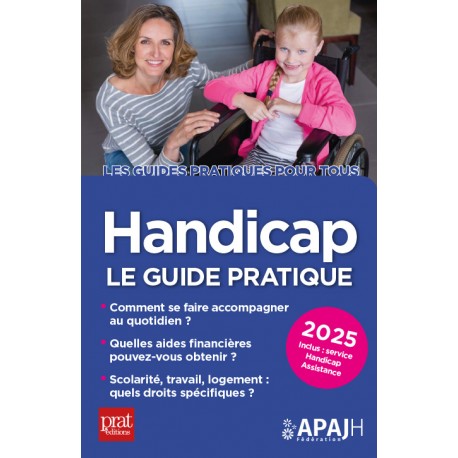 Handicap - Le guide pratique 2025
