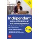 Indépendant, auto-entrepreneur, micro-entrepreneur - Le guide pratique 2026