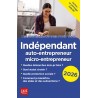 Indépendant, auto-entrepreneur, micro-entrepreneur - Le guide pratique 2026