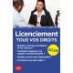 Licenciement - Tous vos droits 2026