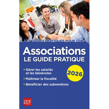 Associations - Le guide pratique 2026