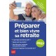 Préparer et bien vivre sa retraite 2027
