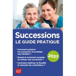 Successions - le guide pratique 2027
