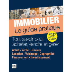 Immobilier - Le guide pratique 2027